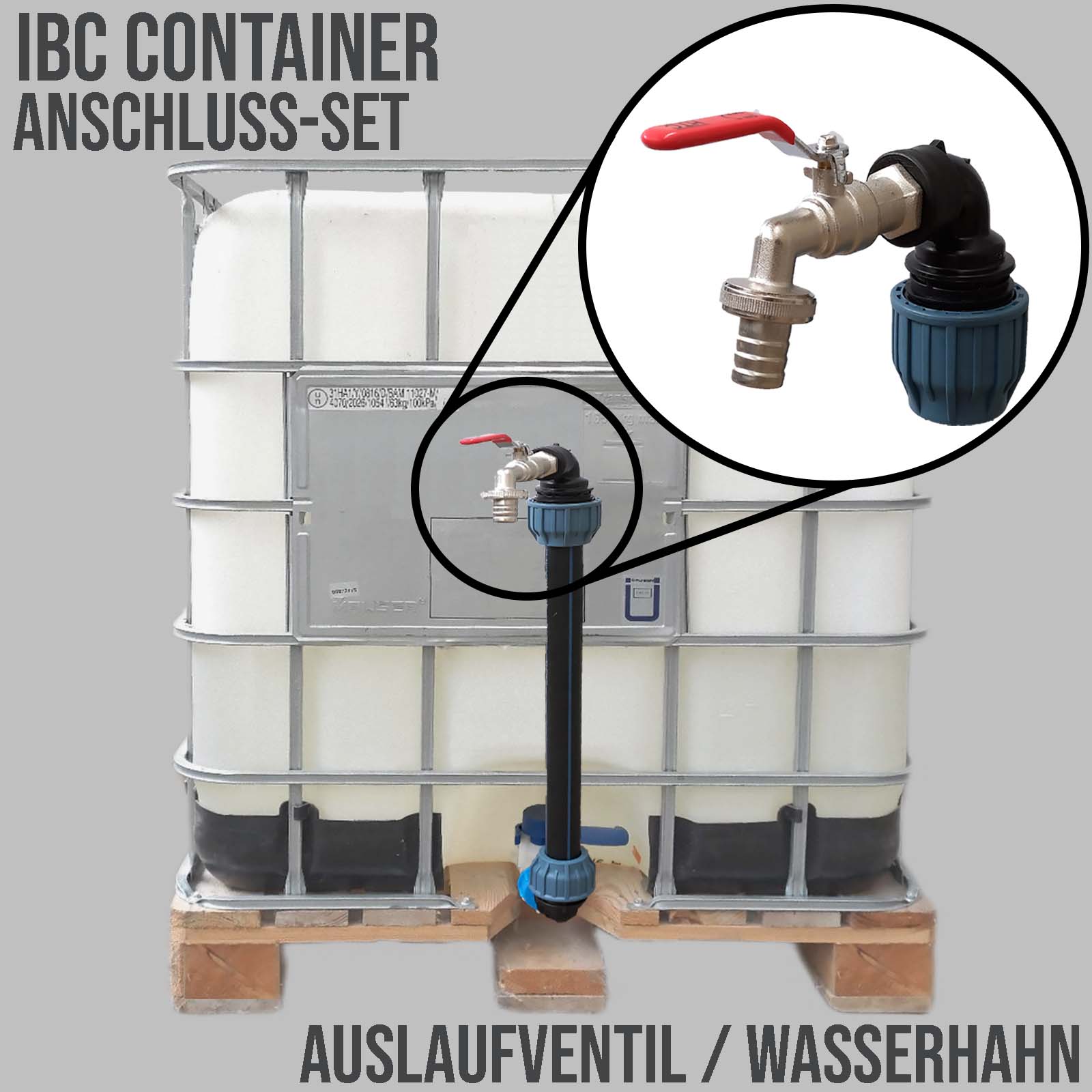 IBC Container Anschluss Set Schwanenhals Auslaufventil Wasserhahn