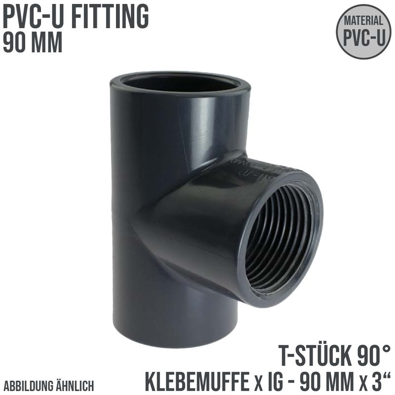 90 mm PVC Klebe Fitting T-Stück 90° 90 mm x 3" Klebemuffe x Innengewinde - PN 10 bar