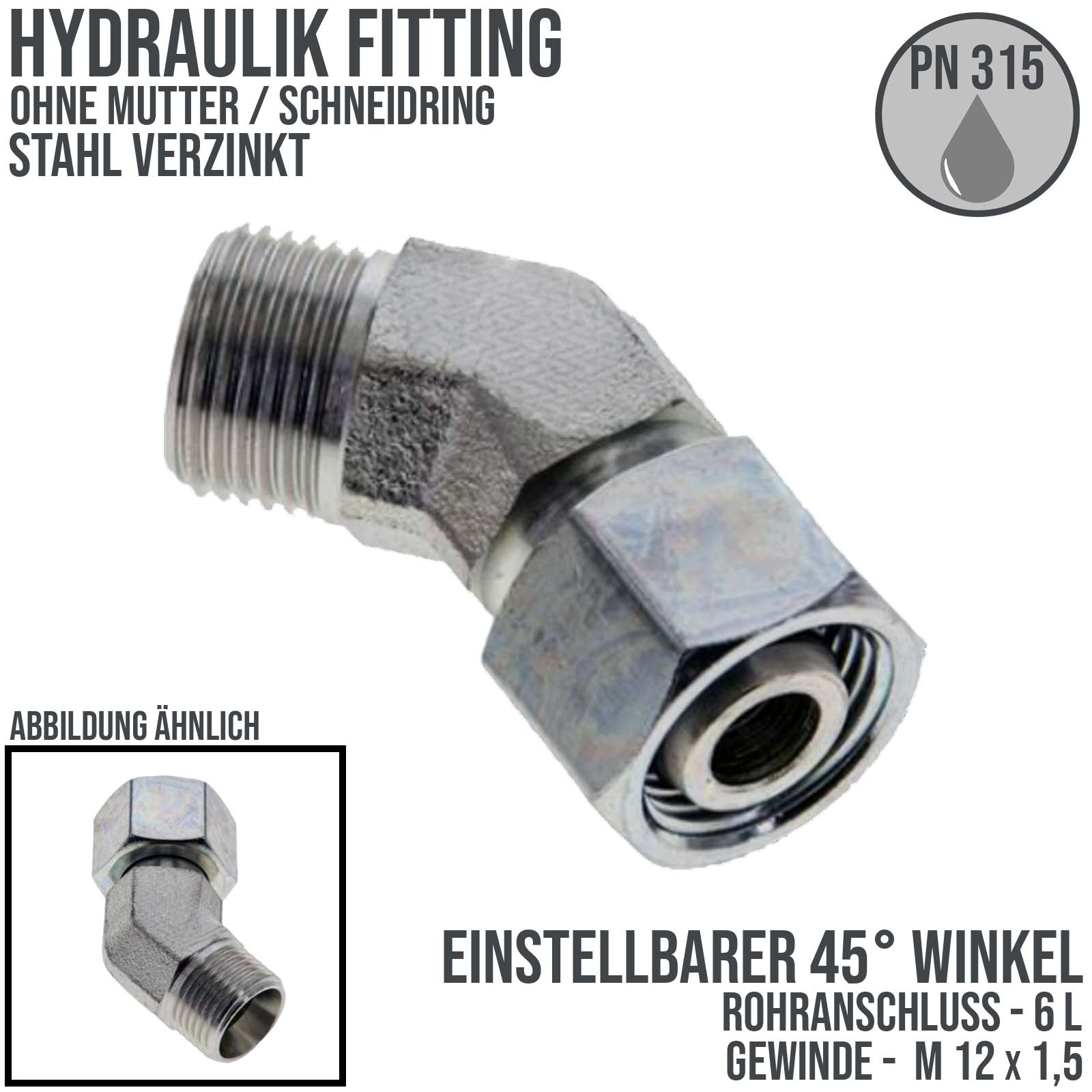 6 L Schneidring Verschraubung einstellbarer Winkel 45° M 12 x 1,5 AG x IG ohne Mutter / Schneidring - PN 315 bar