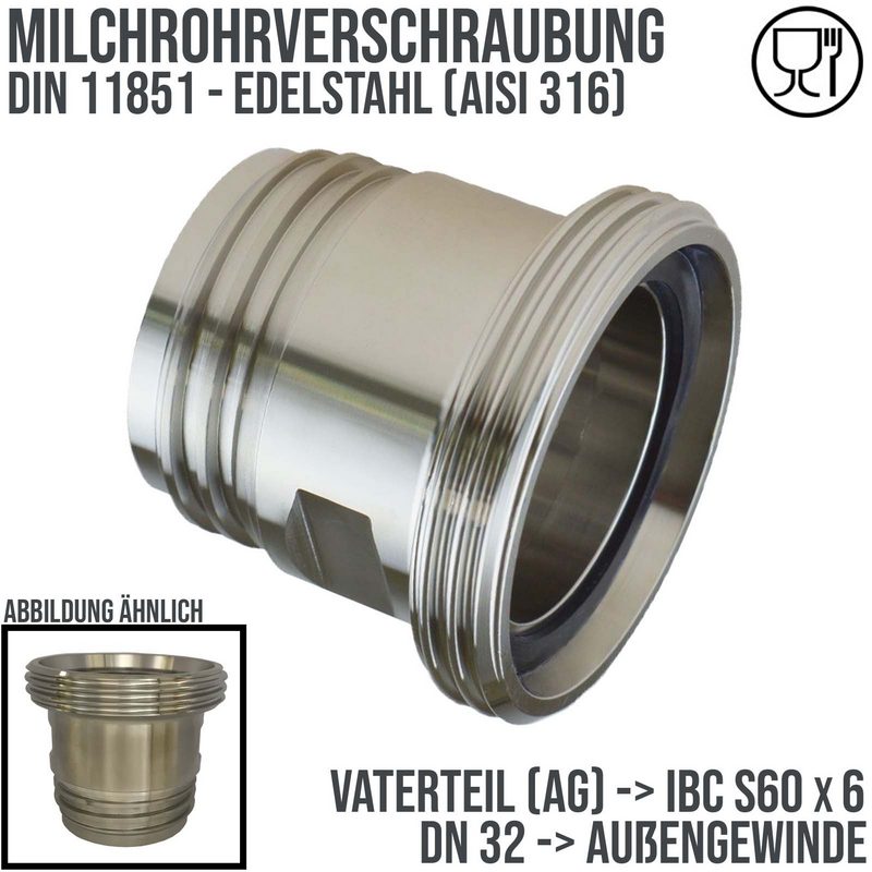 DN 32 Milchrohr Verschraubung DIN 11851 Übergang Adapter Vaterteil Außengewinde -> IBC S60 x 6 Außengewinde - PN 25 bar