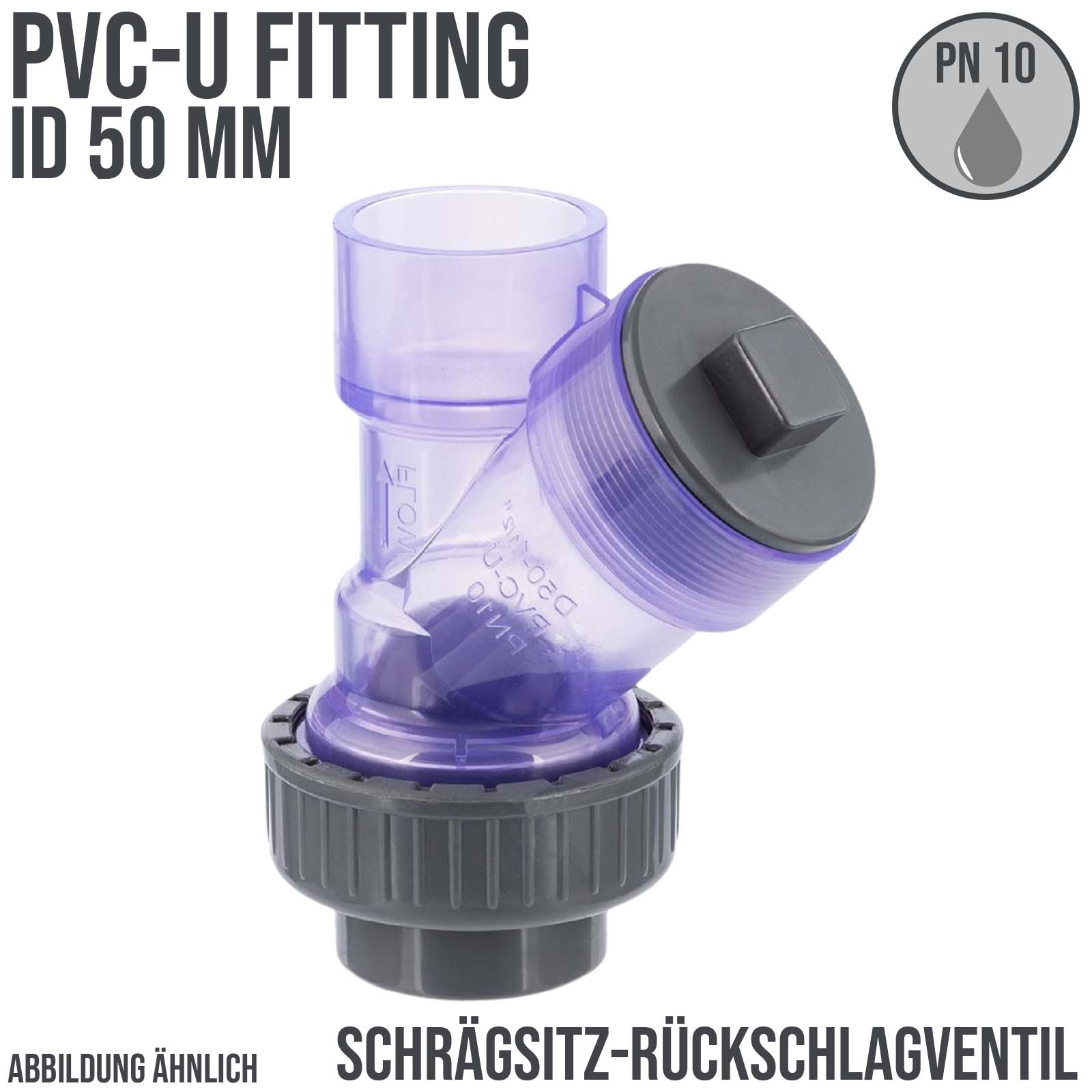 50 mm PVC Rückschlag Schrägsitz Y Ventil Kugel Klebe Muffe transparent - PN 10 bar