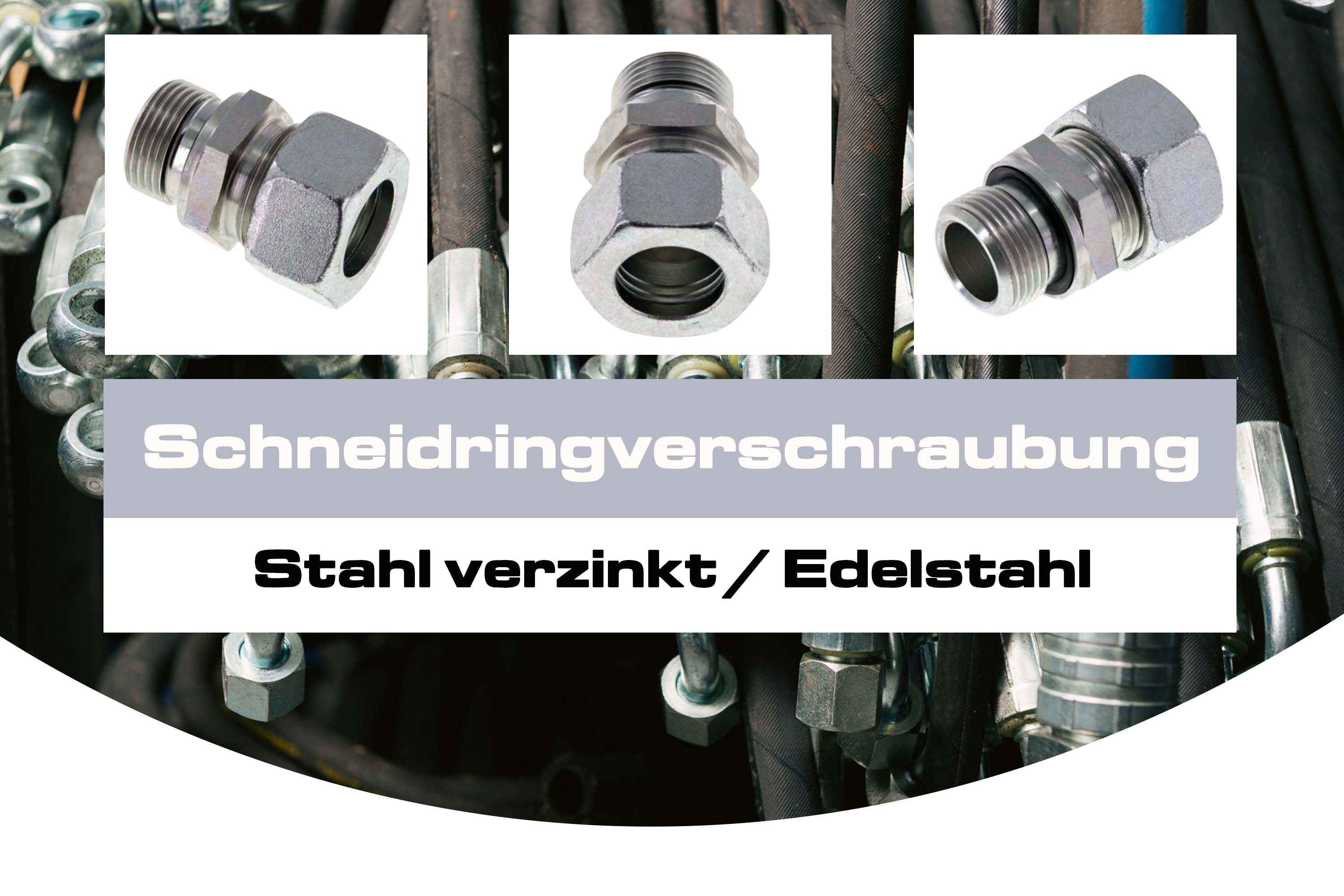Schneidringverschraubung Schneidringverschraubung