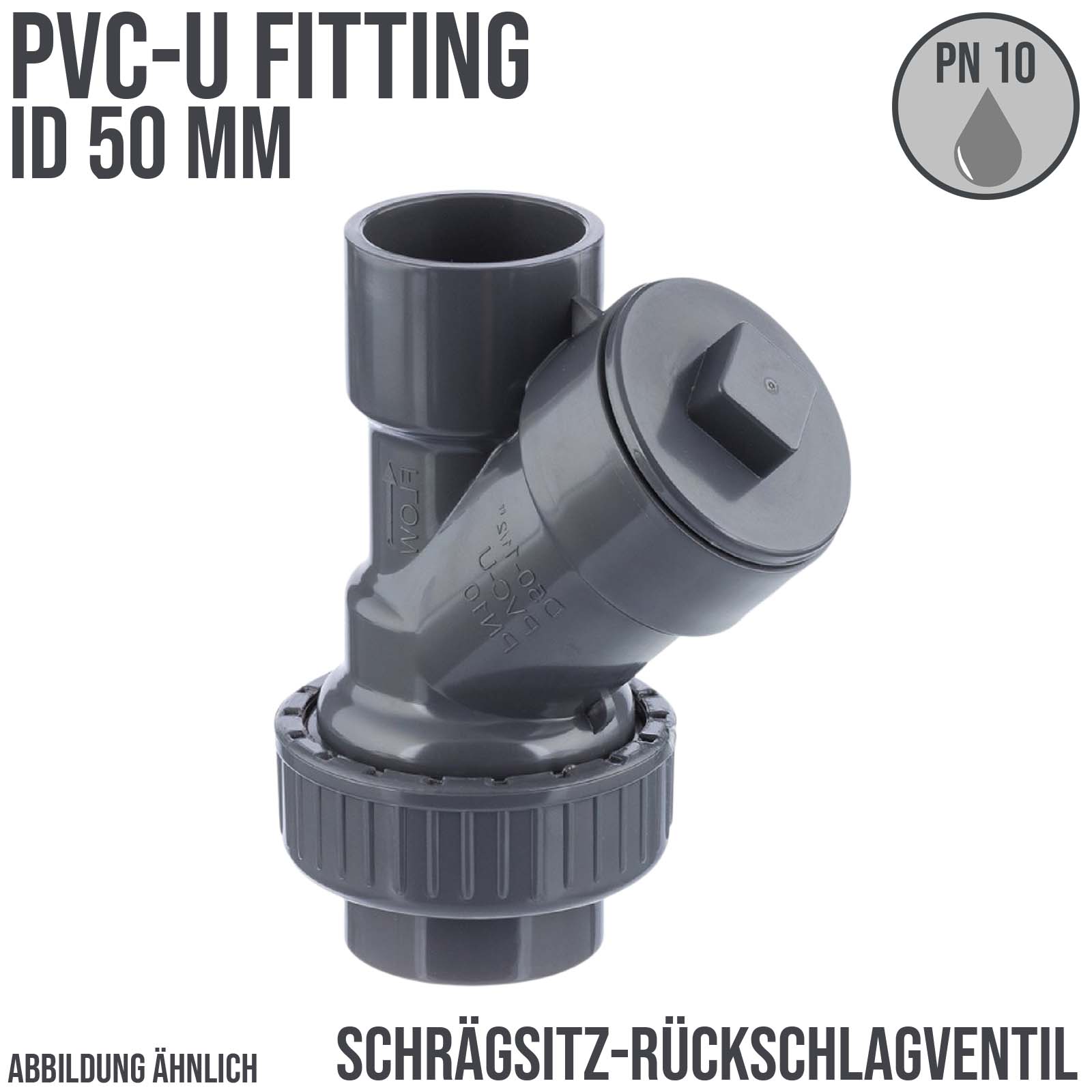 50 mm PVC Rückschlag Schrägsitz Y Ventil Kugel Klebe Muffe grau - PN 10 bar