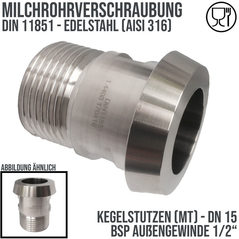 DN 15 Milchrohr Verschraubung DIN 11851 Mutterteil Kegel Stutzen Außengewinde AG 1/2" - PN 25 bar