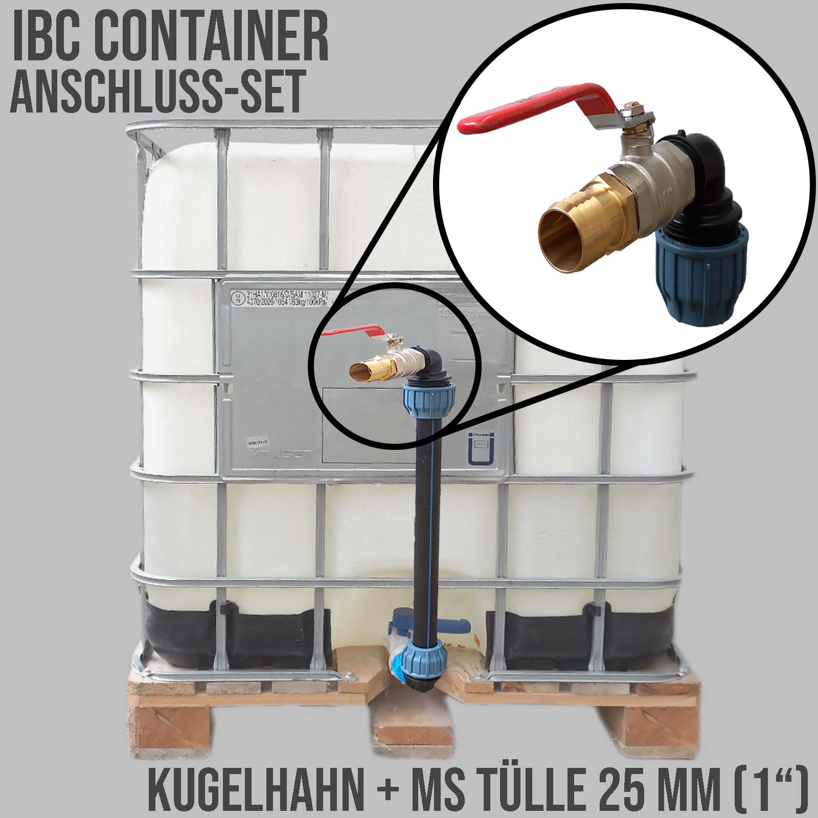 IBC Container Anschluss Set Schwanenhals Kugelhahn 1" Messing Schlauchtülle 25 mm 1"