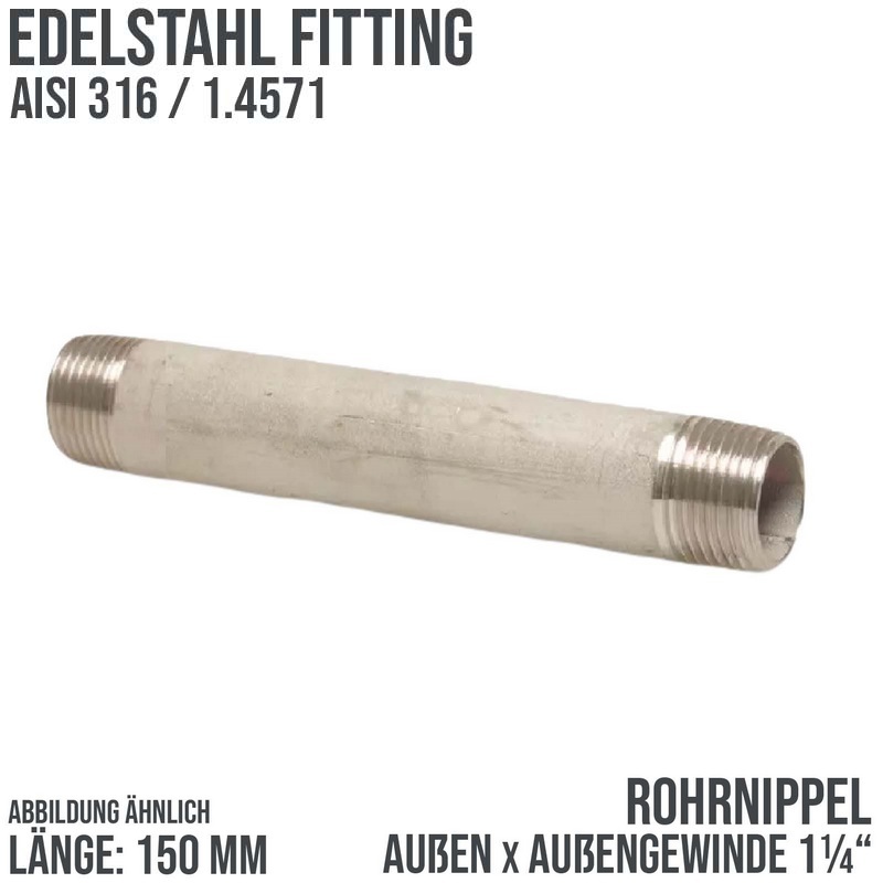 1 1/4 " Rohrnippel Edelstahl (1.4571) Nr. 23 - 150 mm Länge Außen x Außengewinde AG Fittings - PN 20 bar