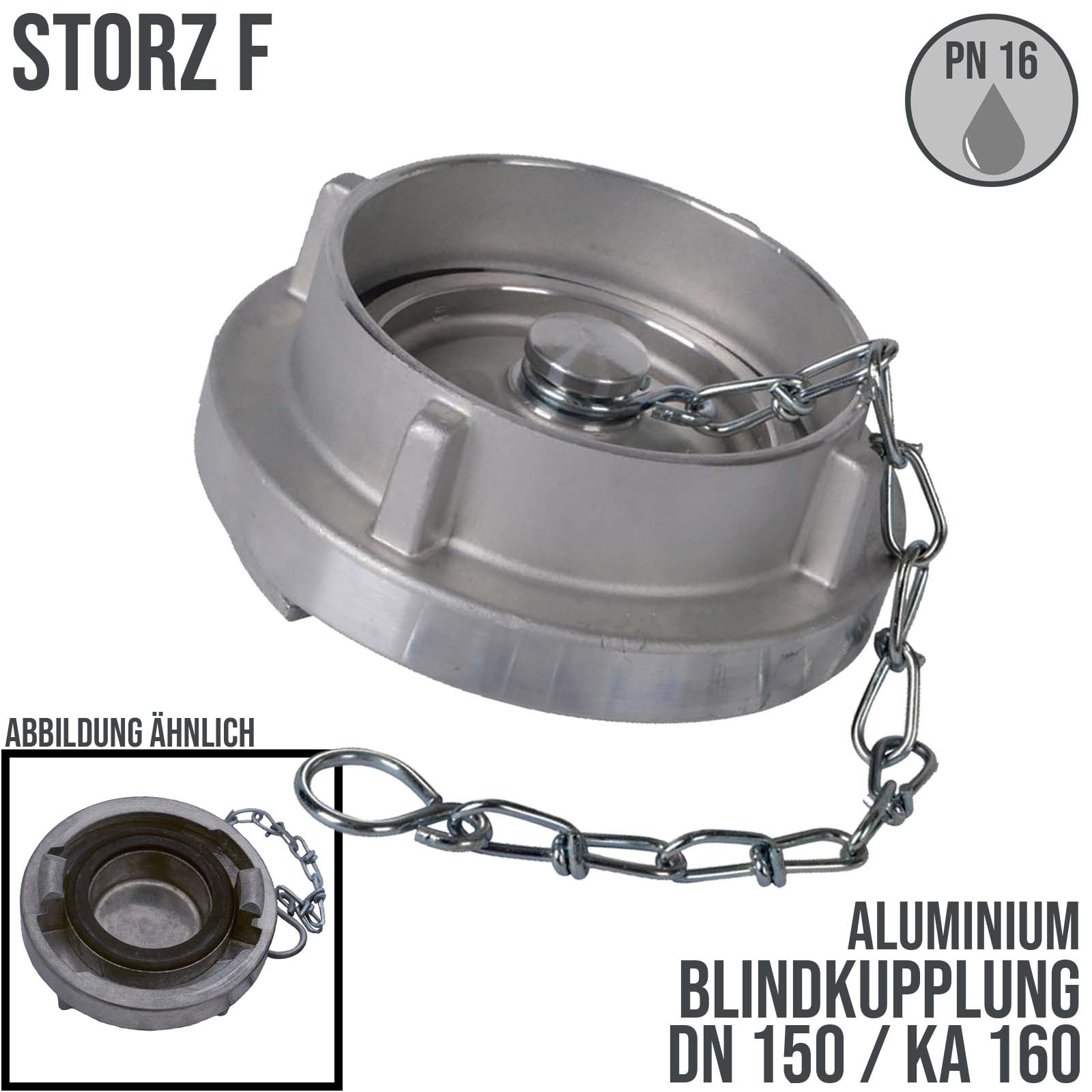 STORZ F DN 150 KA 160 Blindkupplung mit Kette Saug Bau Feuerwehr Schlauch Aluminium - PN 16 bar