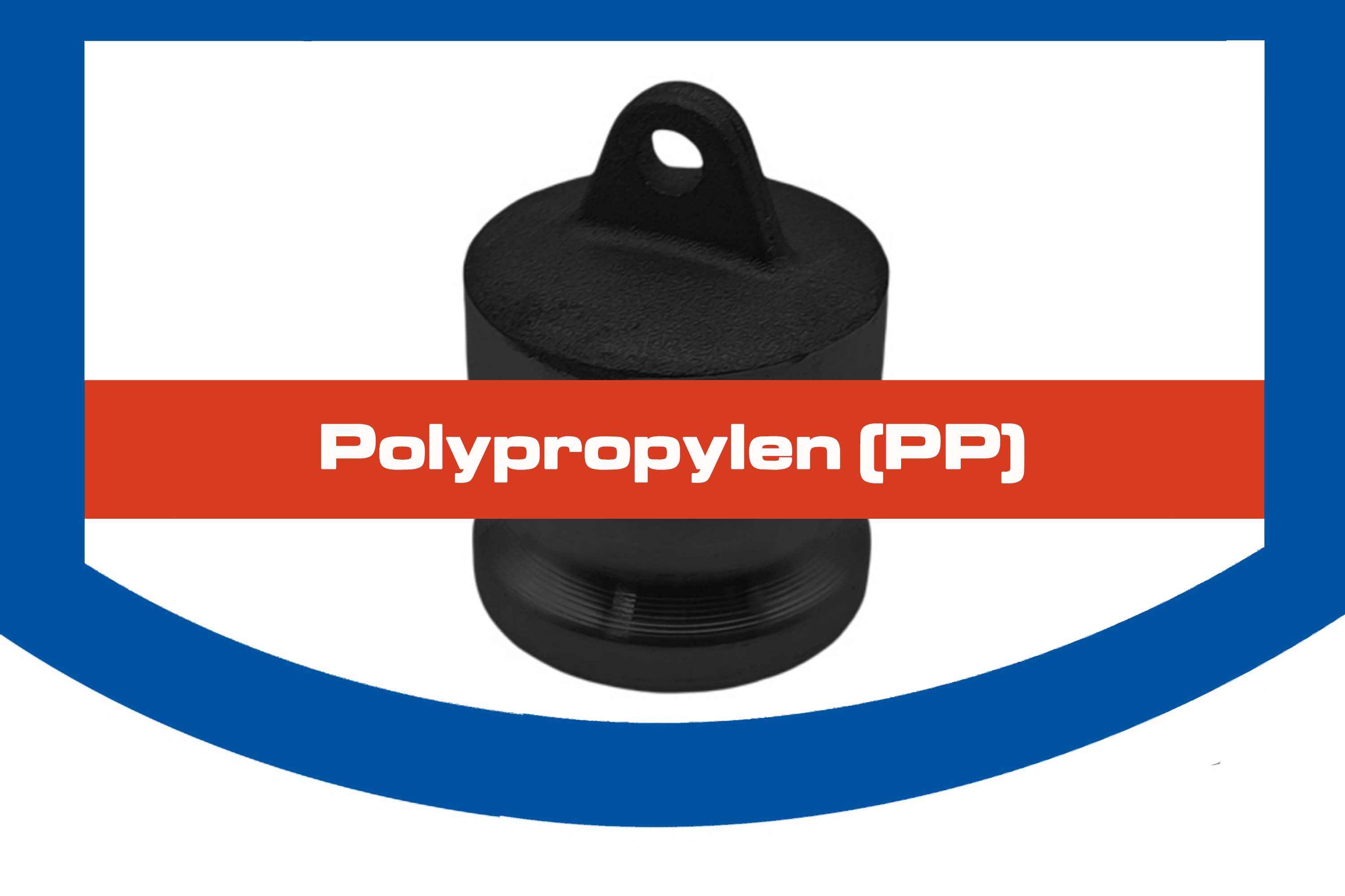 Polypropylen (PP) Polypropylen (PP)