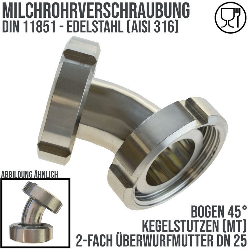 DN 25 Milchrohr Verschraubung DIN 11851 Mutterteil Kegel Stutzen 45° Bogen Innen x Innengewinde - PN 25 bar