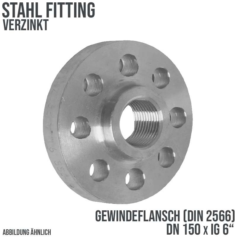 DN 150 x 6" Gewinde Flansch Innengewinde IG Stahl verzinkt DIN 2566 - PN 16 bar