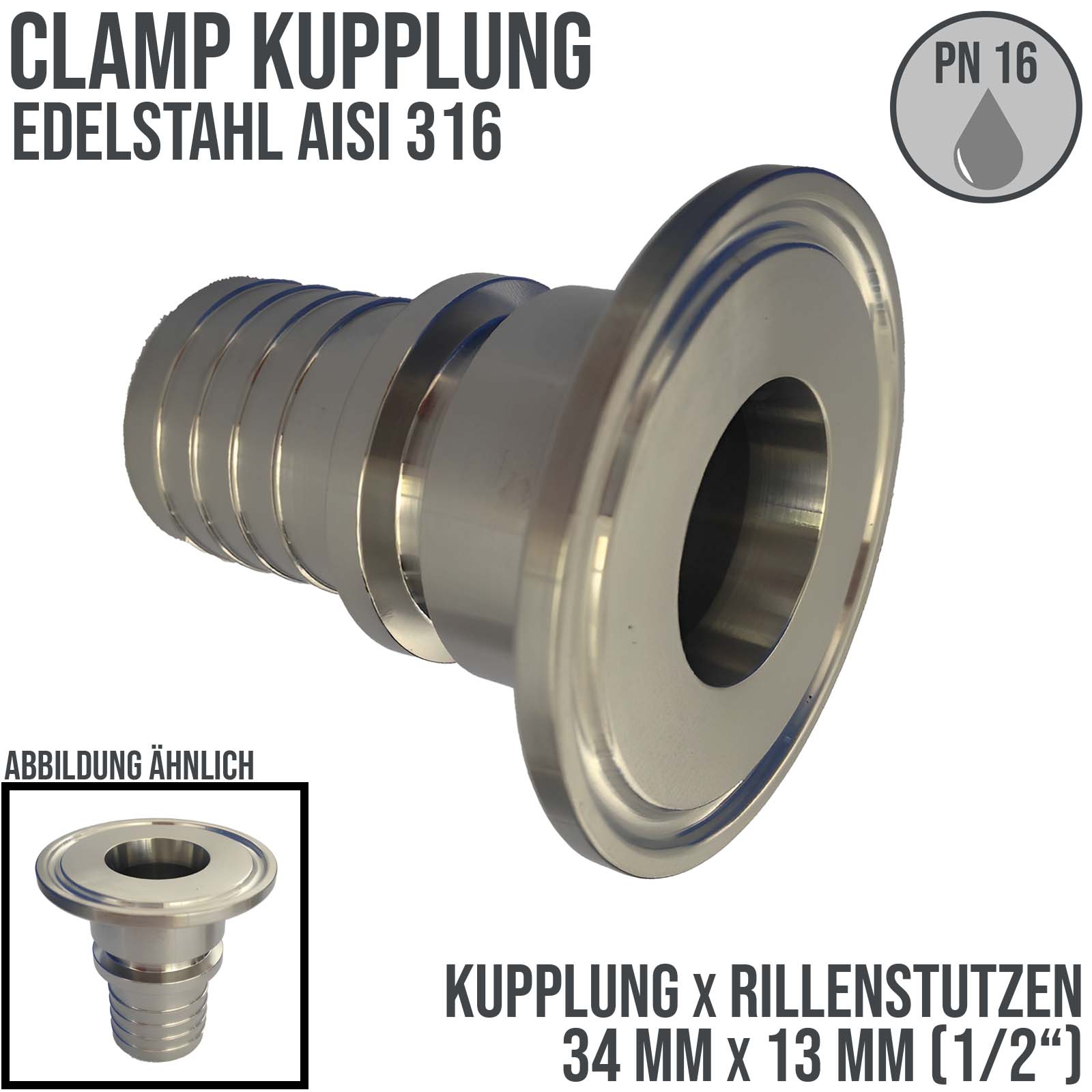 CLAMP Kupplung 34 mm Schlauch Stutzen Tülle Rillen 13 mm 1/2" - PN 16 bar