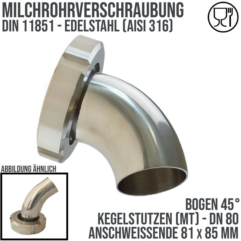DN 80 Milchrohr Verschraubung DIN 11851 Mutterteil 45° Bogen Kegel Stutzen ÜWM Anschweißende ID x AD 81 x 85 mm - PN 25 bar