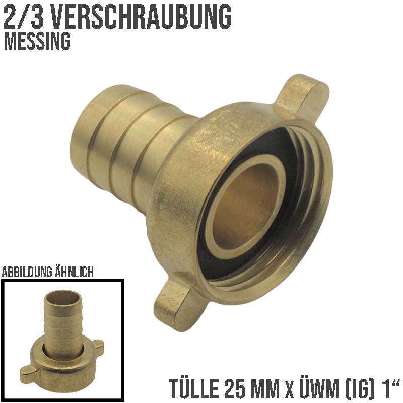 25 mm x 1" - 2/3 Schlauch Verschraubung Anschluß Tülle Innengewinde IG Messing Fittings - PN 10 bar