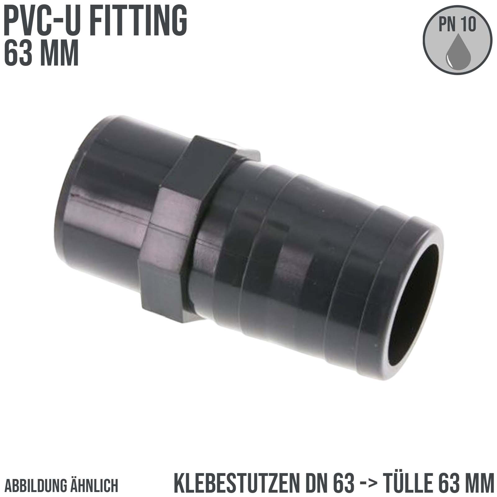 63 mm PVC Klebefitting Schlauch Klebe Tülle Stutzen Verbinder Pool Teich DN63 -> 60 mm - PN 10 bar