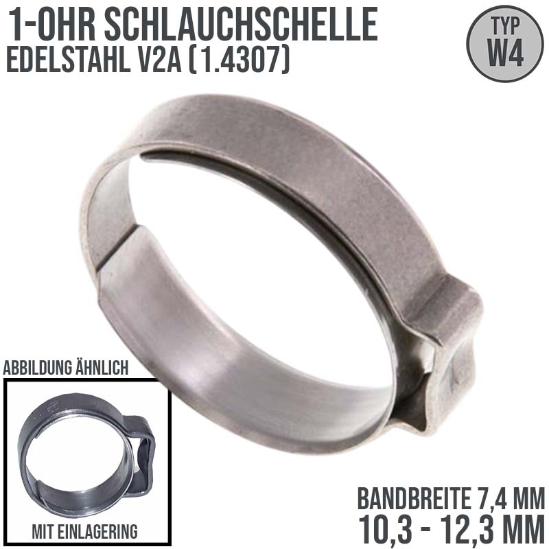 10,3 - 12,3 mm 1-Ohr Doppel Schlauch Schelle Einlagering Edelstahl 1.4307 W4 - Bandbreite 7,4 mm