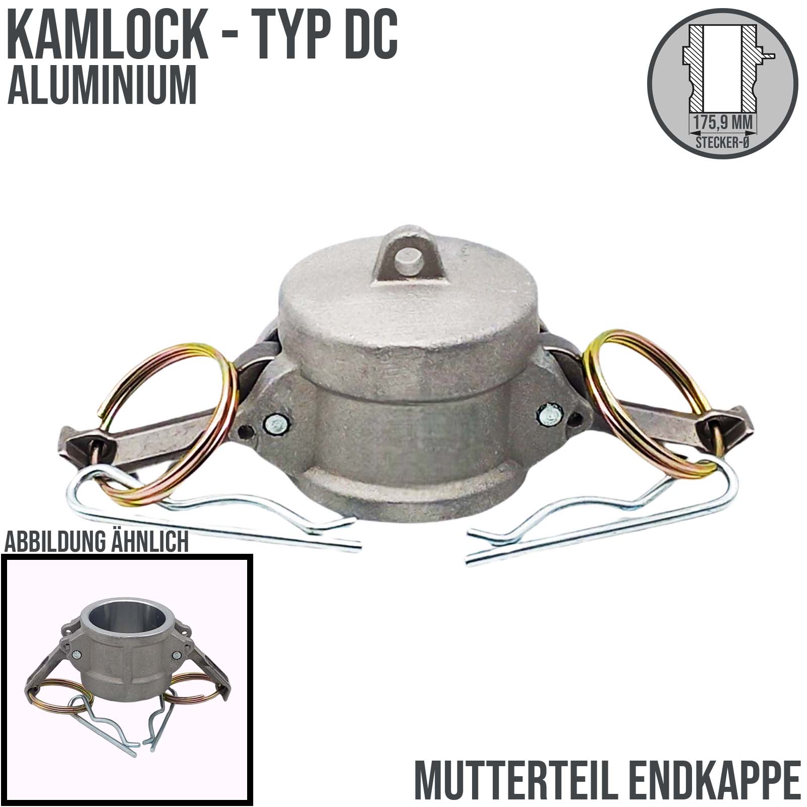 Kamlock Typ DC - End Kappe Aluminium ALU Stopfen Verschluss 175,9 mm 6" Zoll DN150 - PN 5 bar