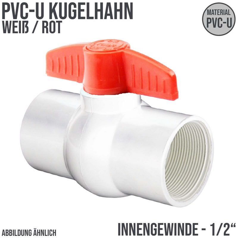 1/2" PVC Kugel Absperr Hahn Ventil ECO weiss beitseitiges Innengewinde PN 10 bar - roter Griff