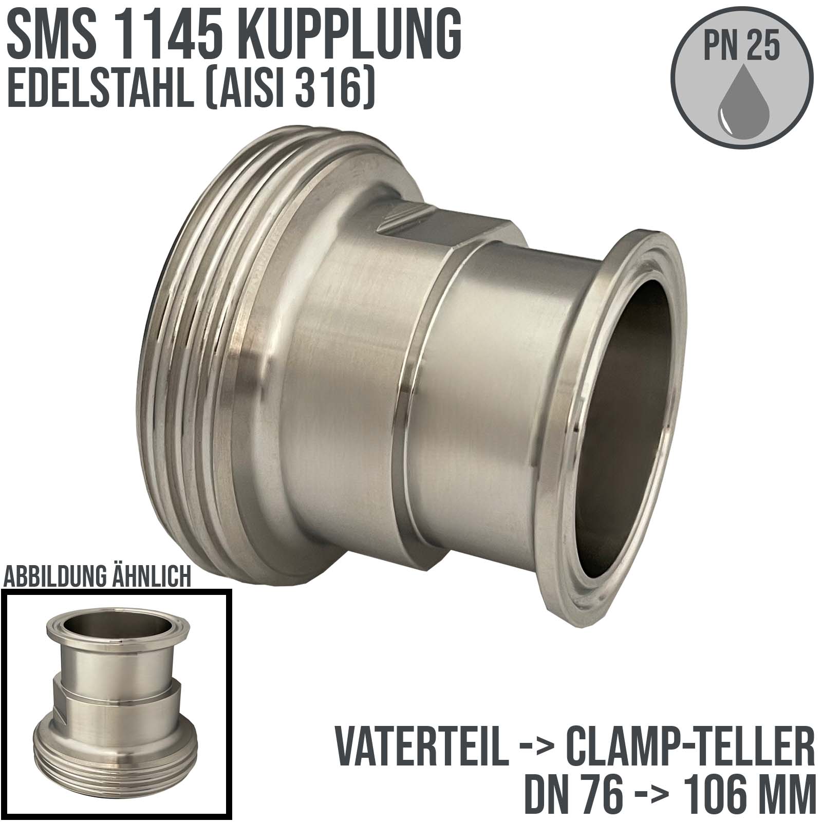 DN 76 SMS Kupplung 1145 Übergang Adapter Vaterteil Außengewinde -> Clamp Teller 106,0 mm - PN 25 bar