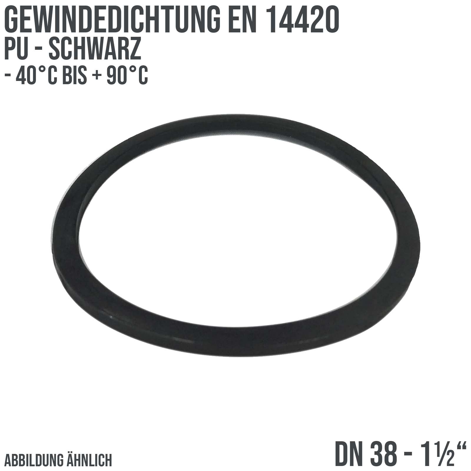 1 1/2" Zoll Gewindedichtung EN 14420 PU schwarz DN 38