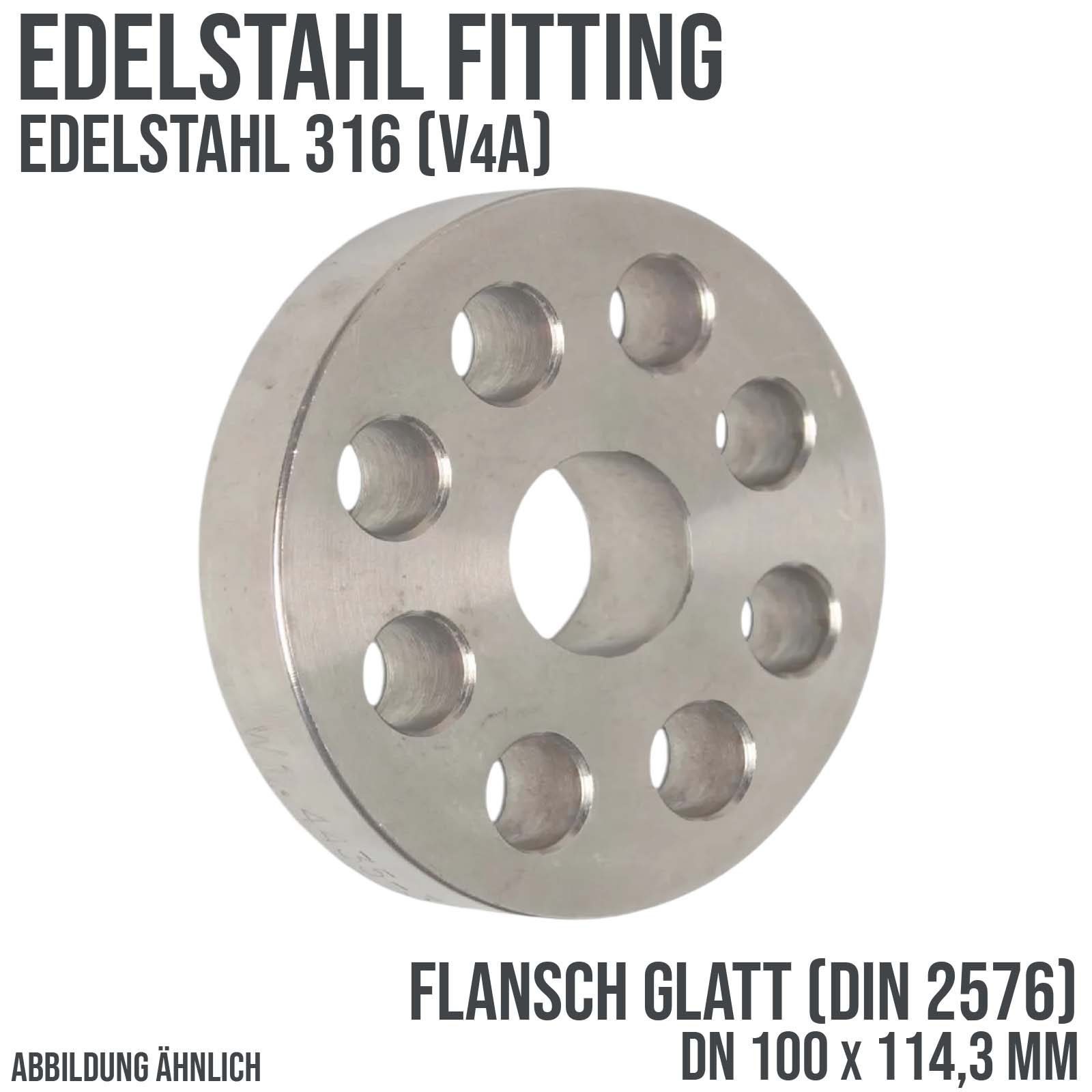 DN 100 x 114,3 mm Edelstahl Fitting V4A AISI 316 Flansch glatt x Stumpfschweißung DIN 2576 - PN 10 bar