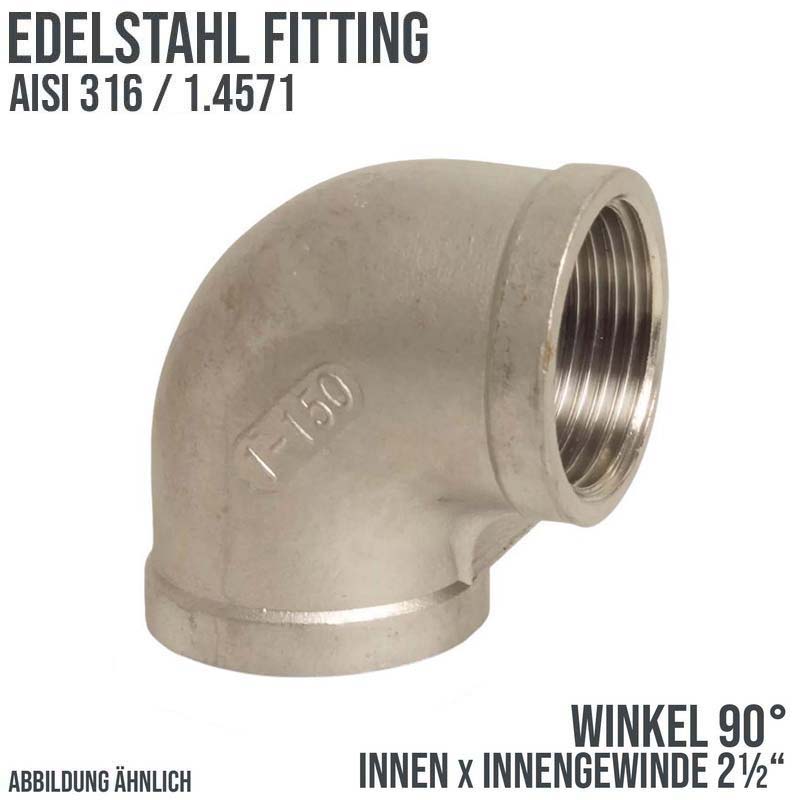 2 1/2" Edelstahl Fitting V4A AISI 316 Nr. 90 - Winkel 90° Innengewinde IG - PN 16 bar