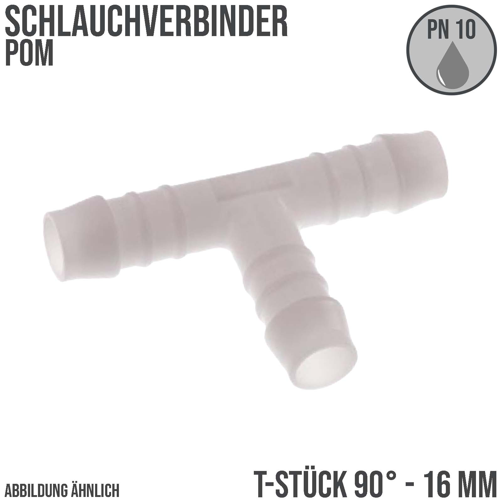 16 mm POM T-Stück Schlauch Verbinder Stutzen Tülle Kupplung Fitting weiss PN 10 bar