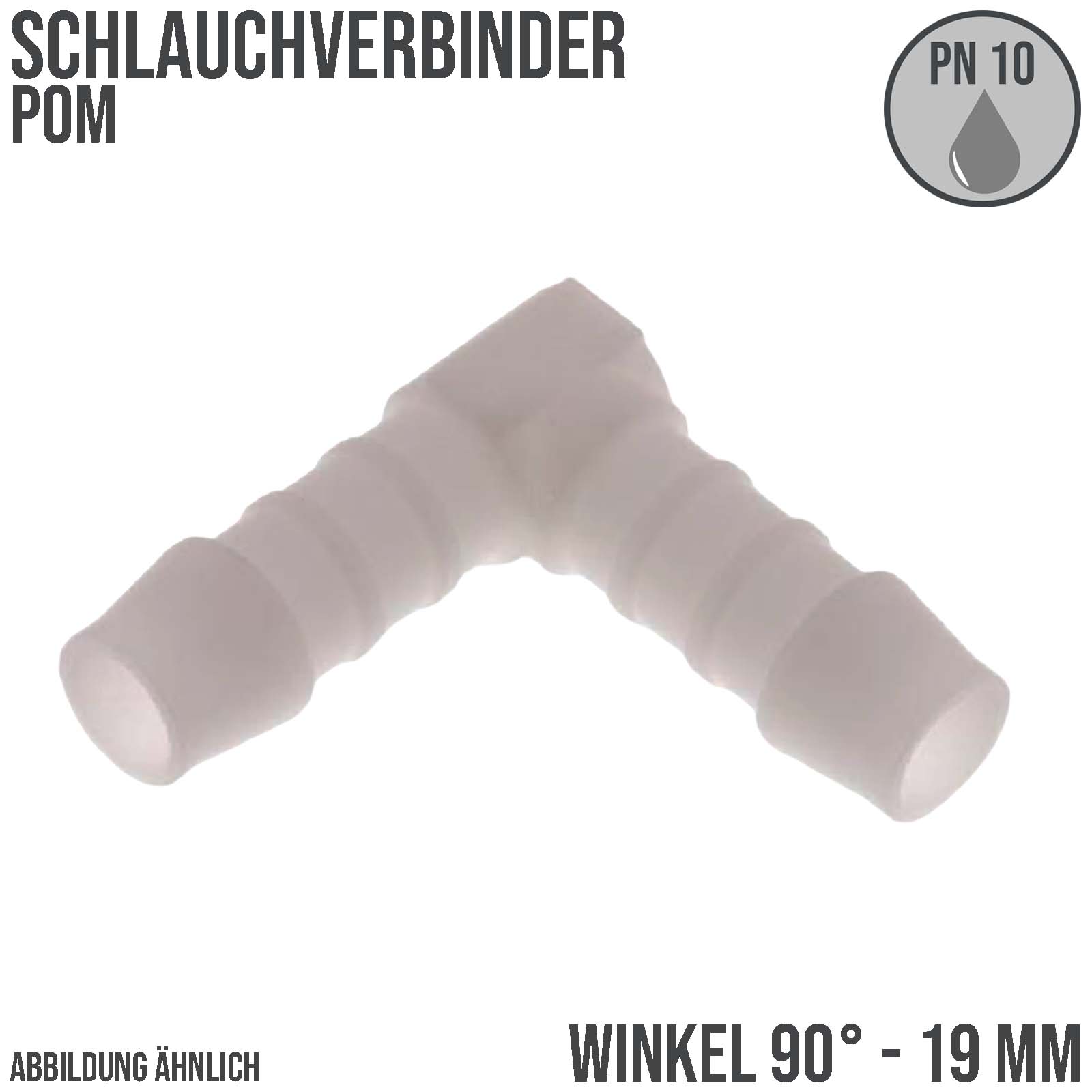19 mm POM Winkel 90° Schlauch Verbinder Stutzen Tülle Kupplung Fitting weiss PN 10 bar