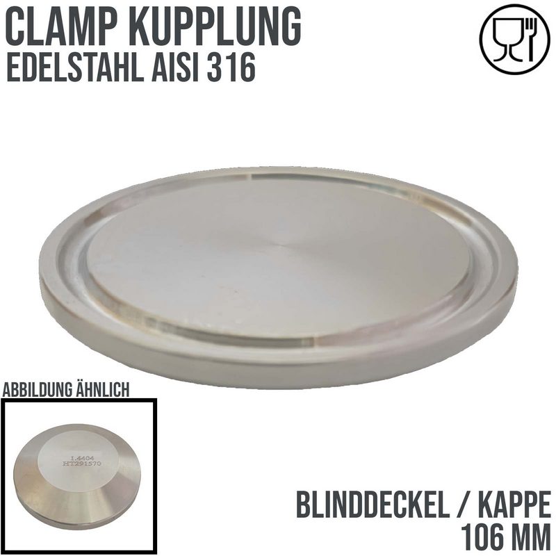 106 mm CLAMP Blind Kappe Deckel DIN 32676 Teller Flansch Kupplung - PN 16 bar