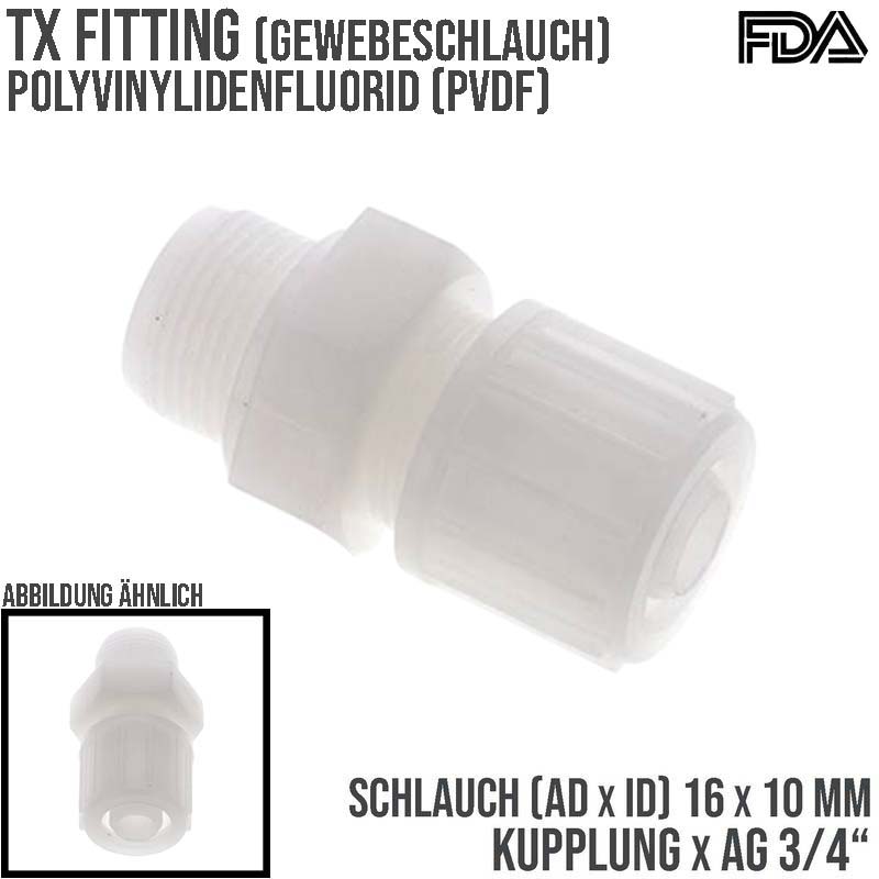 16 x 10 mm x 3/4" Kupplung Außengewinde TX Fitting Gewebe Schlauch Verbinder FDA PVDF weiß - PN 10 bar