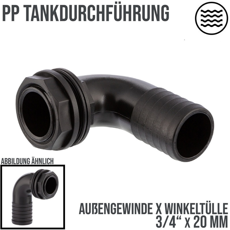 3/4" x 20 mm Tank Regentonne Durchführung Außengewinde x 90° Winkel Schlauch Tülle - PN 6 bar