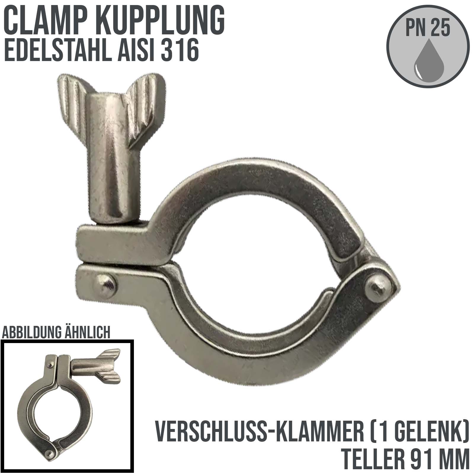 CLAMP Verschluss Klammer (1-Gelenk) Teller 91 mm - PN 25 bar