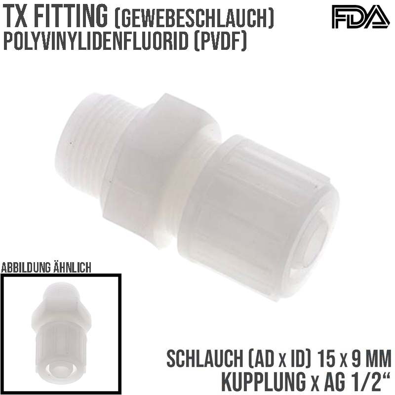 15 x 9 mm x 1/2" Kupplung Außengewinde TX Fitting Gewebe Schlauch Verbinder FDA PVDF weiß - PN 10 bar