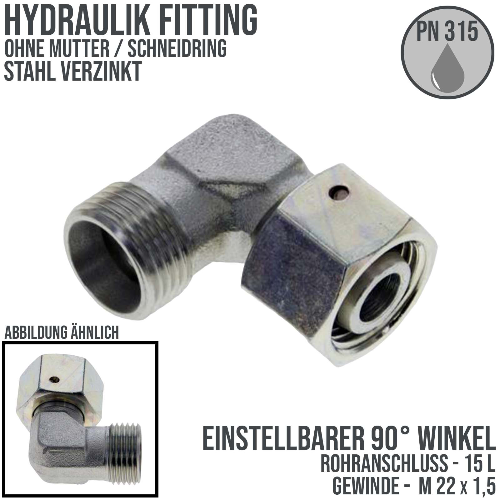 15 L Schneidring Verschraubung einstellbarer Winkel 90° M 22 x 1,5 AG x IG ohne Mutter / Schneidring - PN 315 bar