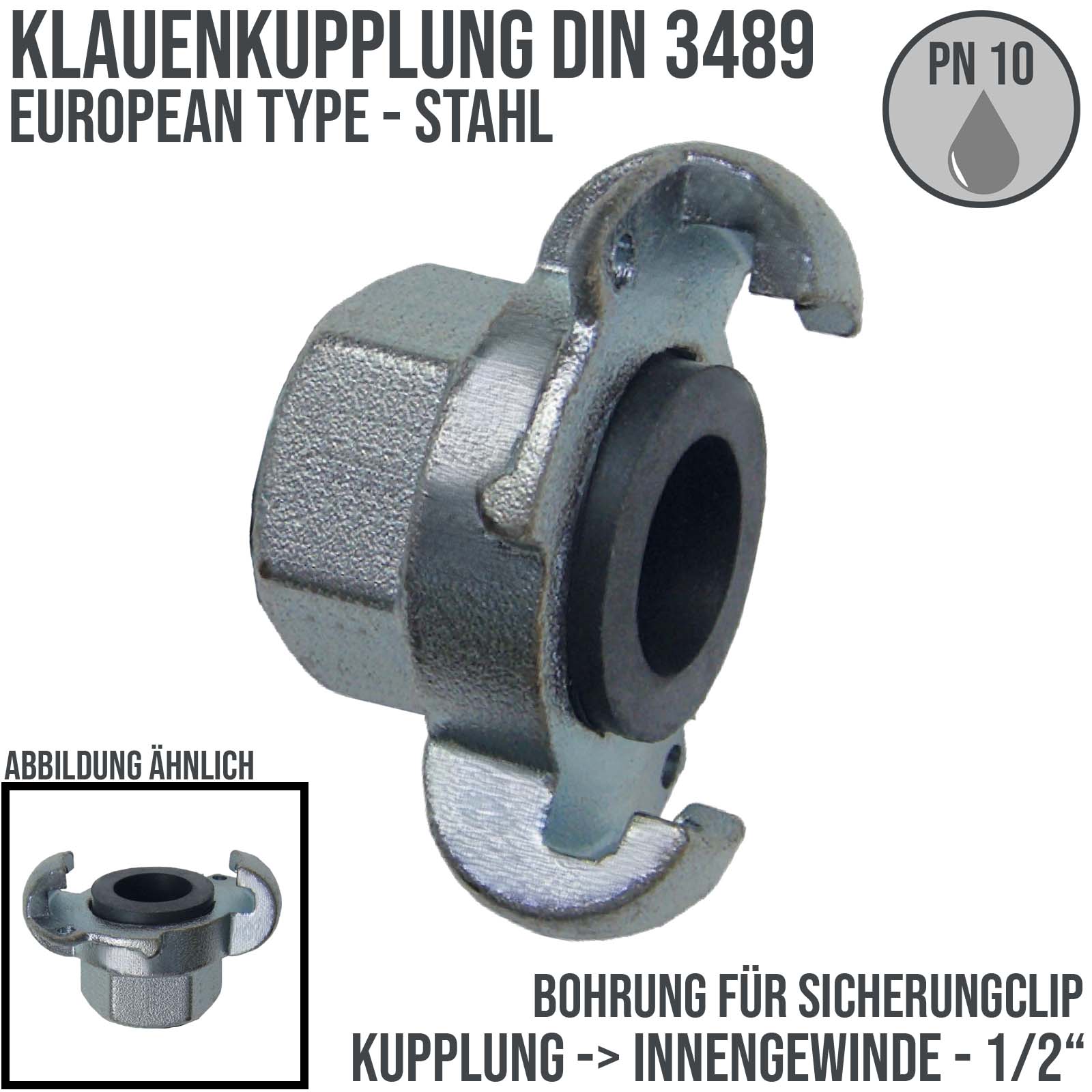 1/2" Klauen Kupplung Stahl European Type Abstand 42 mm Bohrung Innengewinde IG - PN 10 bar