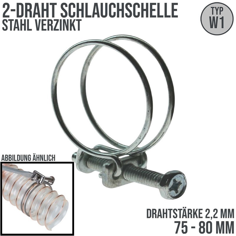 75 - 80 mm 2-Draht Schlauch Schelle W1 Stahl verzinkt Schraube M6 x 50 Draht 2,2 mm