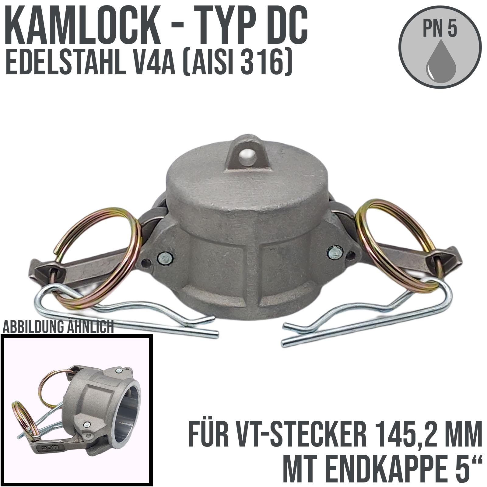 Kamlock Typ DC - End Kappe Edelstahl V2A (AISI 316) Stopfen Verschluss 145,2 mm 5" Zoll DN125 - PN 5 bar