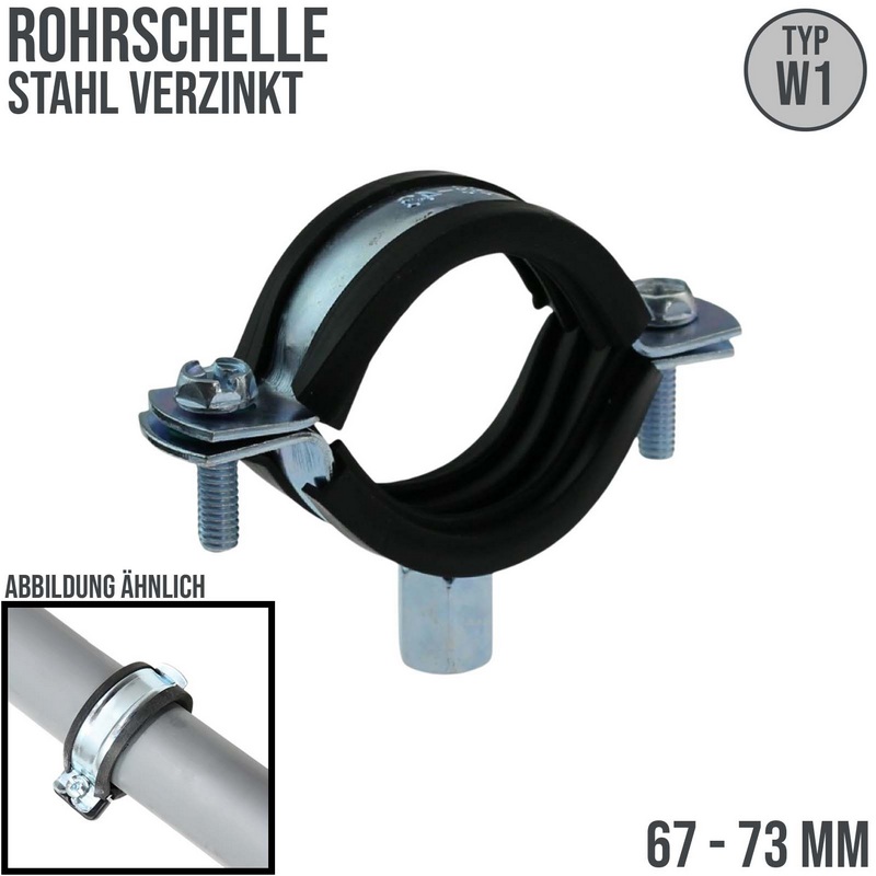 67 - 73 mm Rohr Schraub Schelle Klemme mit Gummieinlage M8 M10 2-teilig W1 Stahl verzinkt DIN 4109