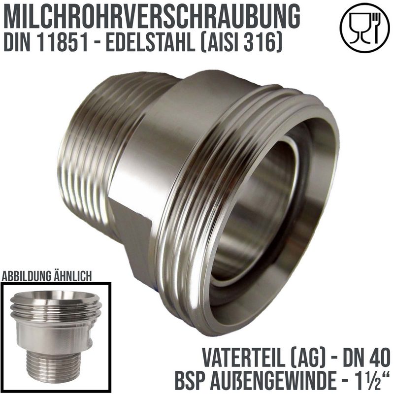 DN 40 Milchrohr Verschraubung DIN 11851 VT Vaterteil Außengewinde RD Außengewinde 1 1/2" - PN 25 bar