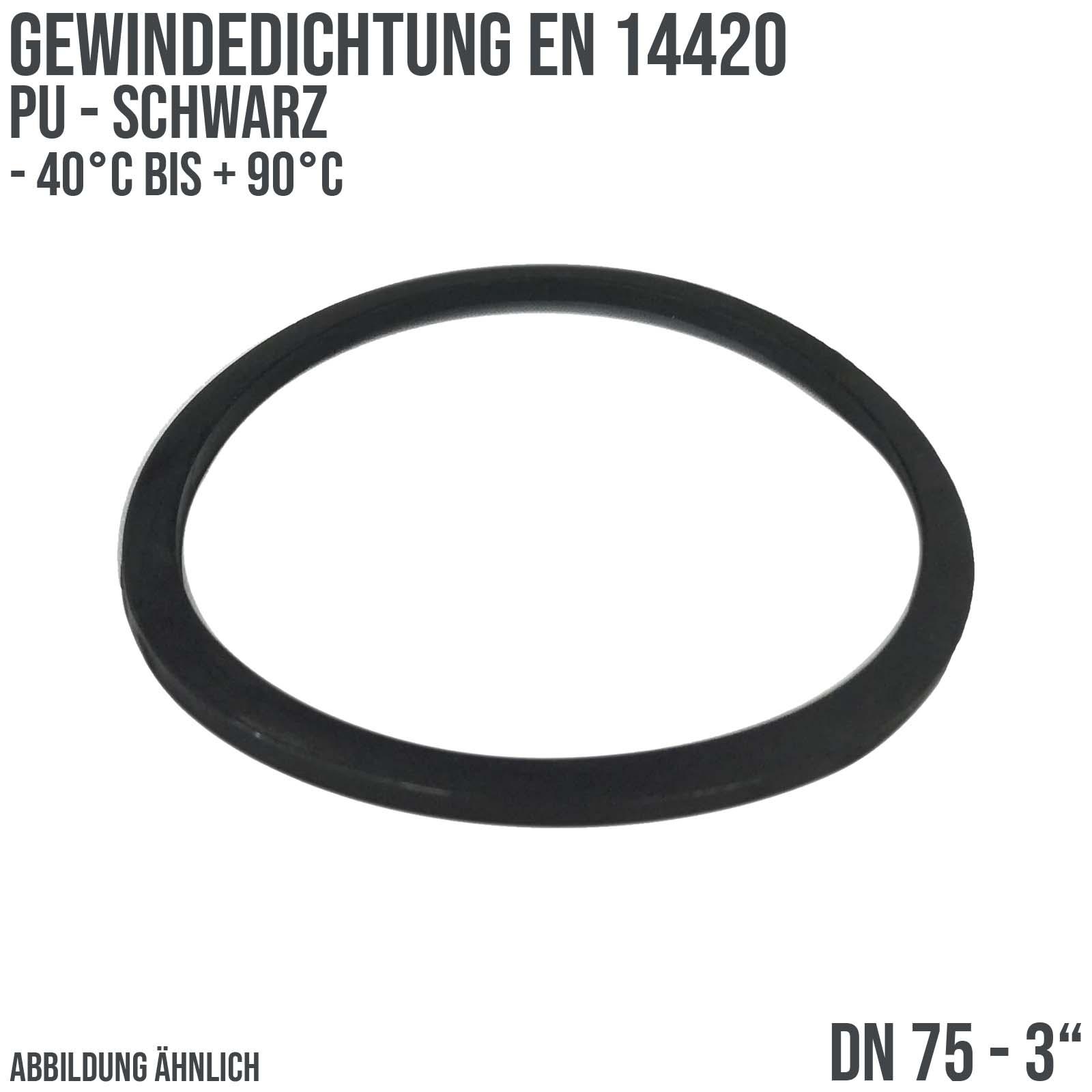 3" Zoll Gewindedichtung EN 14420 PU schwarz DN 75