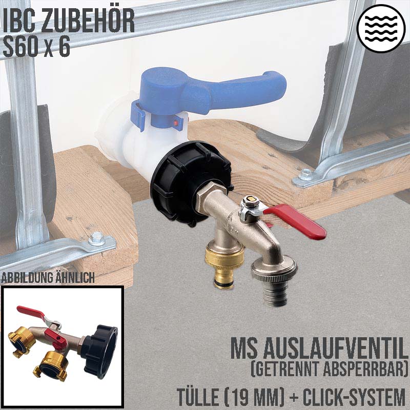 S60 x 6 IBC Messing Auslauf Ventil Hahn 2-fach Auslass 19 mm Tülle Click System PN 10 bar