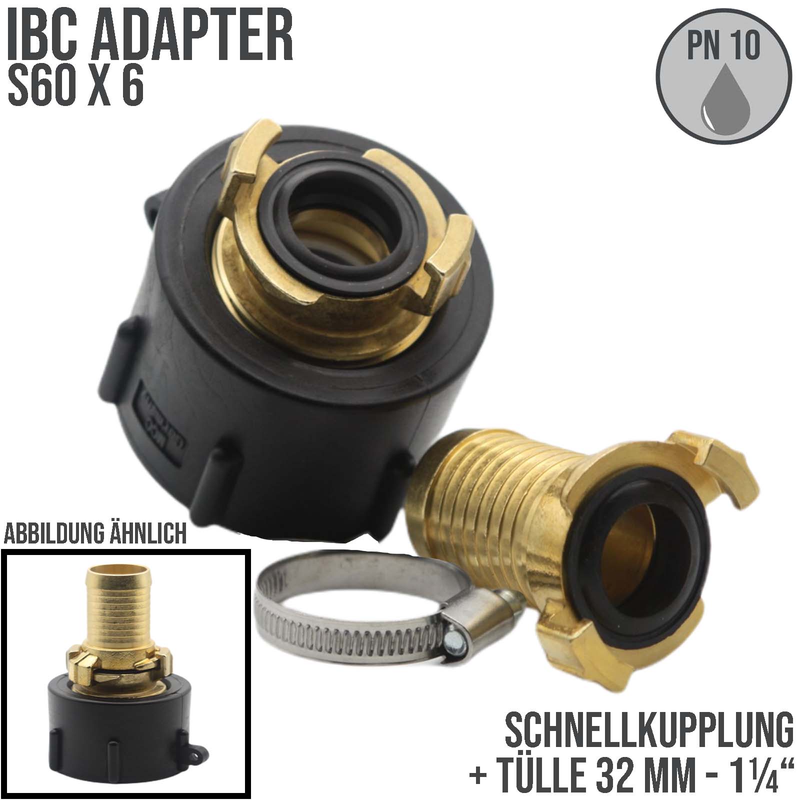 S60 x 6 IBC Adapter auf Schnellanschluss + Kupplung 1 1/4" 32 mm Container Tank Zubehör (GEKA kompatibel) 