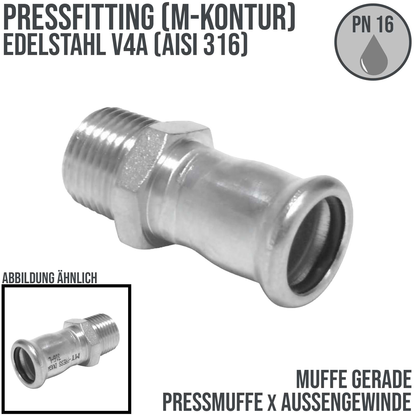 54 mm x 2" Pressmuffe x Aussengewinde AG Edelstahl AISI 316 Fittings PN 16 bar