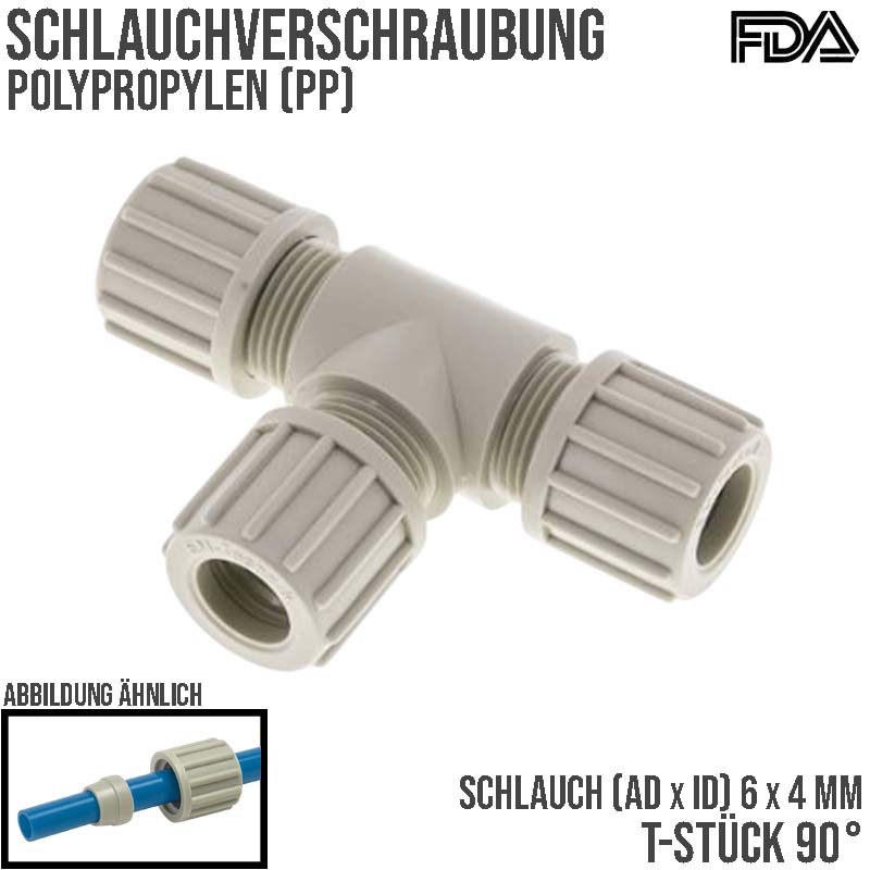 6 x 4 mm T-Stück 90° Kupplung PA PP Schlauch Verschraubung Verbinder FDA - PN 10 bar