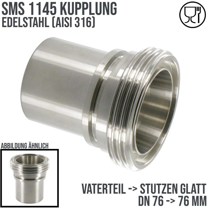 DN 76 SMS Kupplung 1145 Vaterteil VT Außengewinde Sicherungsbund - Stutzen glatt 75 mm - PN 25 bar