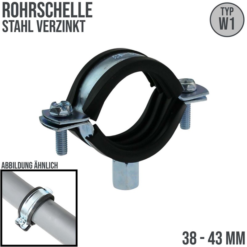 38 - 43 mm Rohr Schraub Schelle Klemme mit Gummieinlage M8 M10 2-teilig W1 Stahl verzinkt DIN 4109