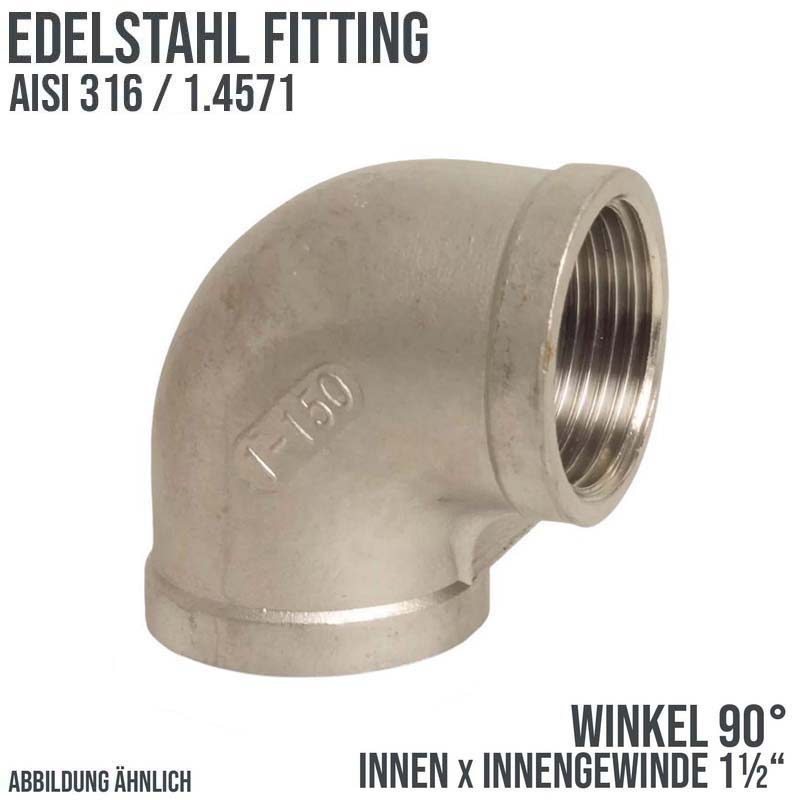 1 1/2" Edelstahl Fitting V4A AISI 316 Nr. 90 - Winkel 90° Innengewinde IG - PN 16 bar