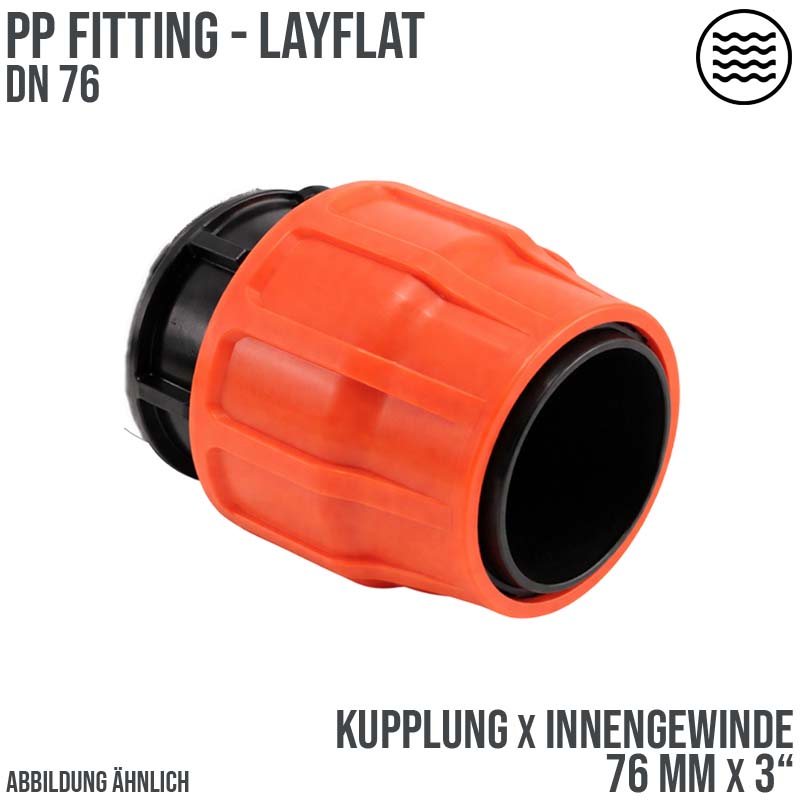 76 mm x 3" PE PP Fitting Layflat Klemm Verbinder Kupplung x Innengewinde IG Flach Schlauch - PN 6 bar