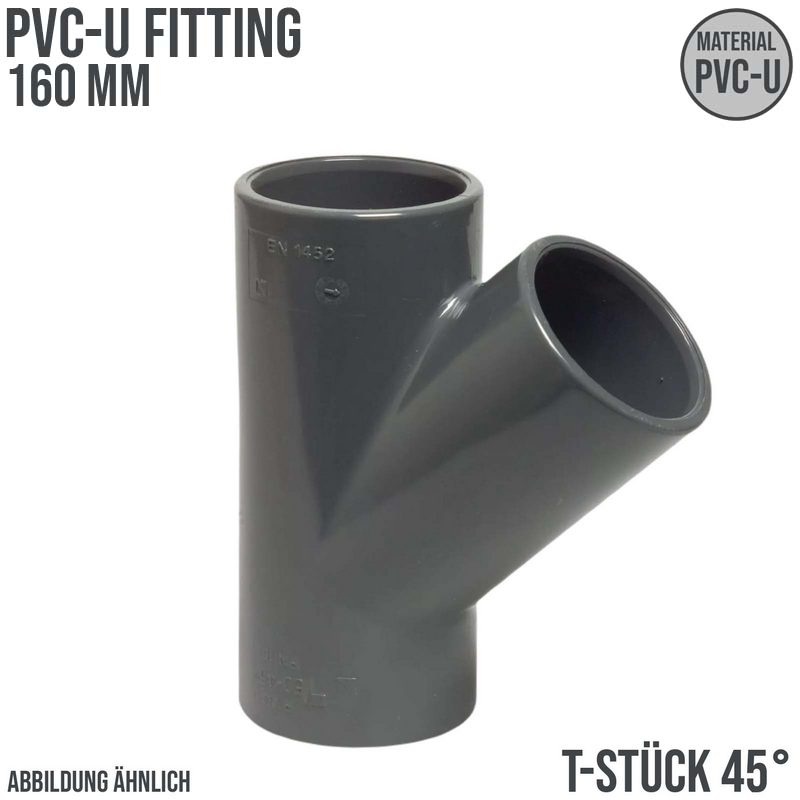 160 mm PVC Klebe Fitting T-Stück 45° Winkel Muffe Verbinder - PN 6 bar