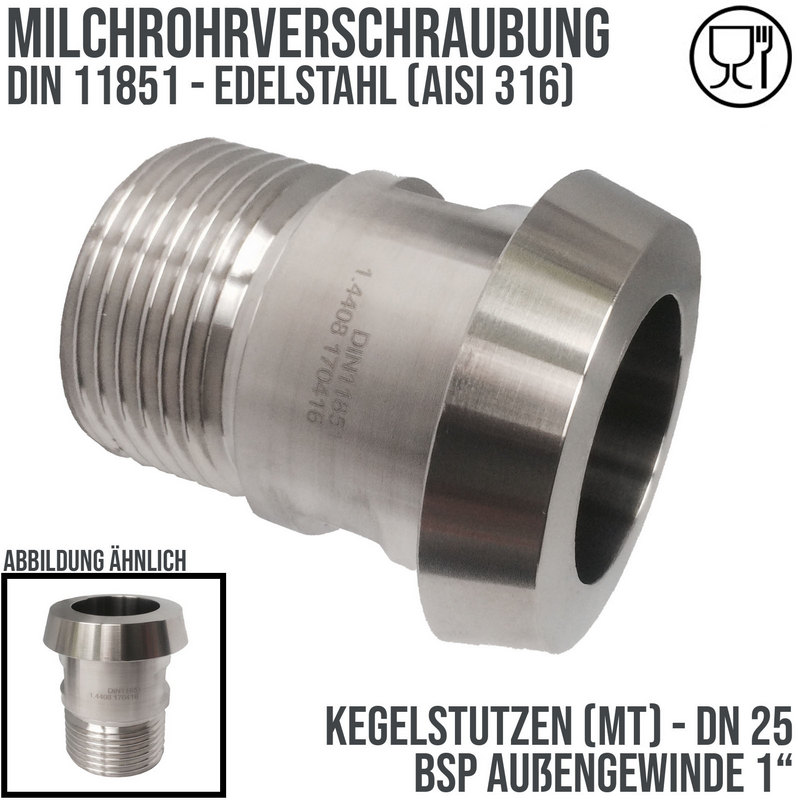 DN 25 Milchrohr Verschraubung DIN 11851 Mutterteil Kegel Stutzen Außengewinde AG 1" - PN 25 bar