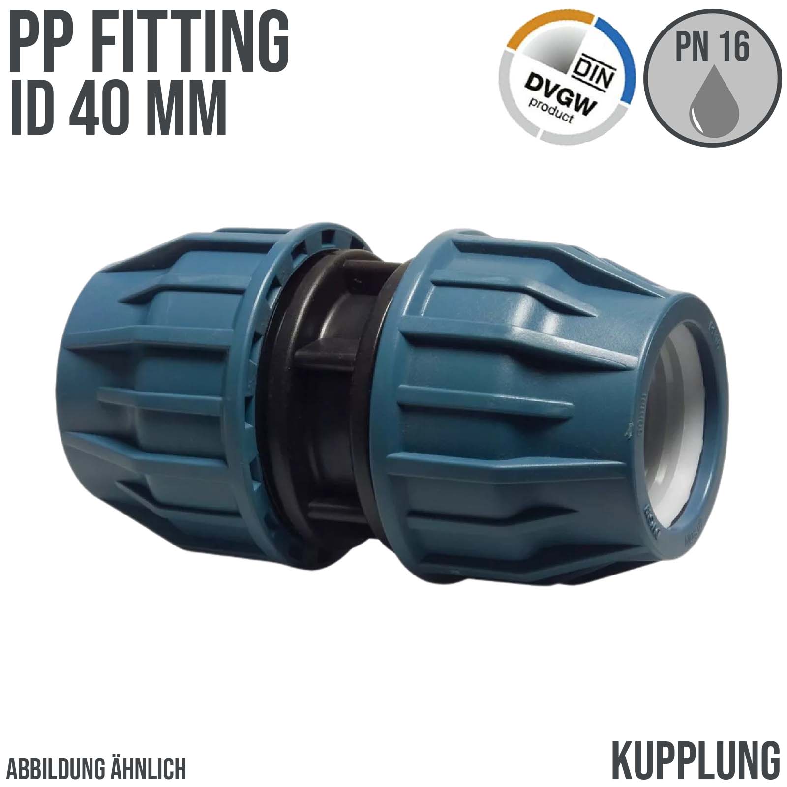 40 mm PE PP Fitting Klemm Verbinder Verschraubung Muffe Rohr Kupplung DVGW - PN 16 bar